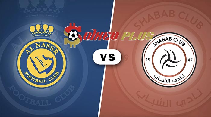 Soi Kèo: Al-Nassr vs Al-Shabab, 1h ngày 30/08/2023