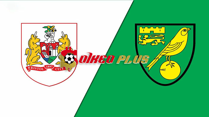 Soi Kèo: Bristol vs Norwich, 1h45 ngày 30/08/2023