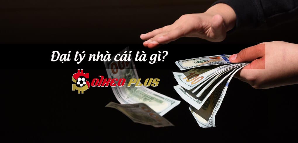 Làm thế nào để trở thành đại lý của nhà cái?