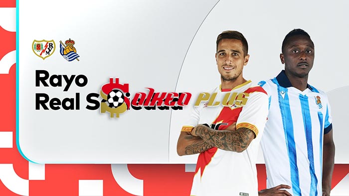 Máy Tính Soi Kèo: Vallecano vs Sociedad, 22h15 ngày 29/10/2023