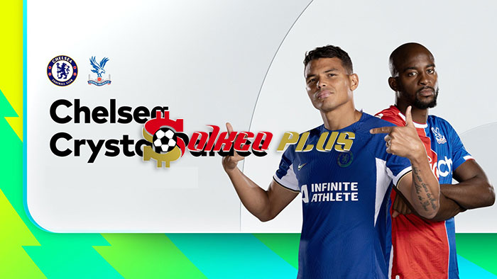 Soi Kèo: Chelsea vs Crystal Palace, 2h30 ngày 28/12/2023