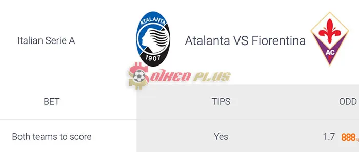 Soi Kèo Dự Đoán: Atalanta vs Fiorentina, 0h ngày 18/03/2024