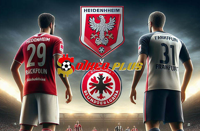 Soi Kèo: Heidenheim vs Frankfurt, 21h30 ngày 02/03/2024