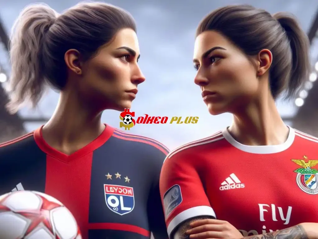 Soi Kèo Dự Đoán: Nữ Lyon vs Nữ Benfica, 0h45 ngày 28/03/2024