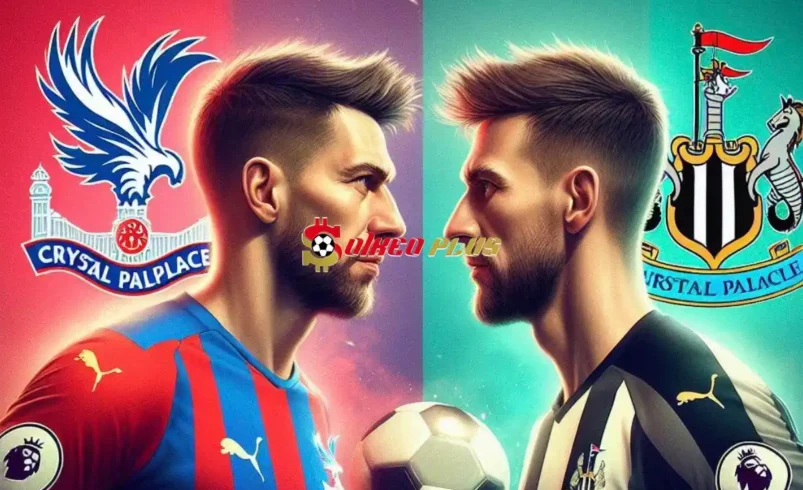 Soi Kèo Dự Đoán: Crystal Palace vs Newcastle, 2h ngày 25/04/2024