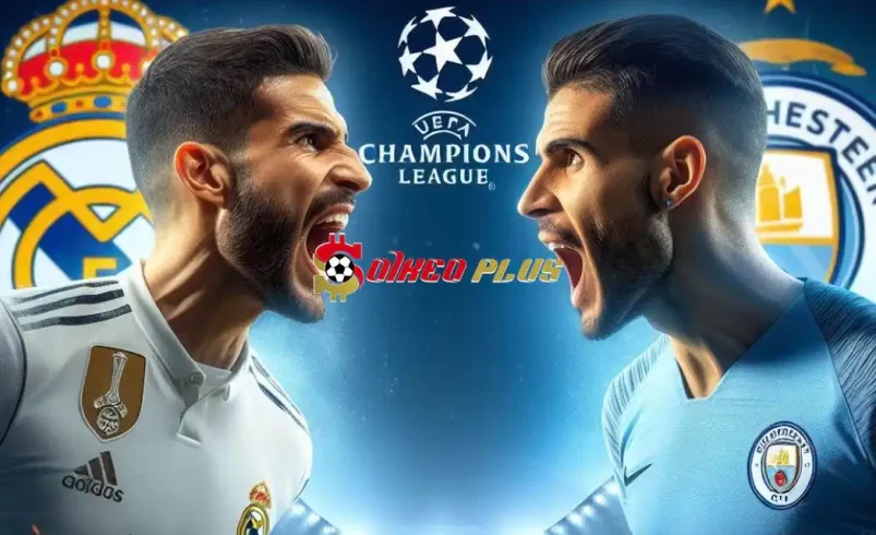 Soi Kèo Dự Đoán: Real Madrid vs Man City, 2h ngày 10/04/2024