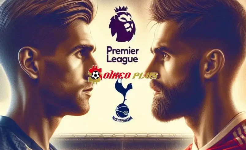 Soi Kèo Dự Đoán: Tottenham vs Nottingham, 0h ngày 08/04/2024