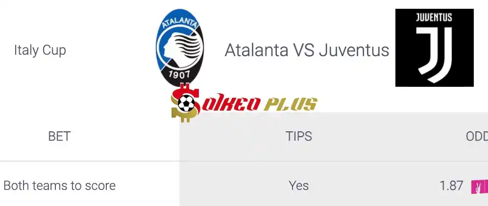 Soi Kèo Dự Đoán: Atalanta vs Juventus, 2h ngày 16/05/2024