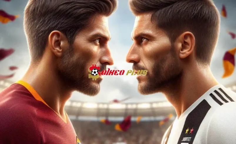 Soi Kèo Dự Đoán: Roma vs Juventus, 1h45 ngày 06/05/2024