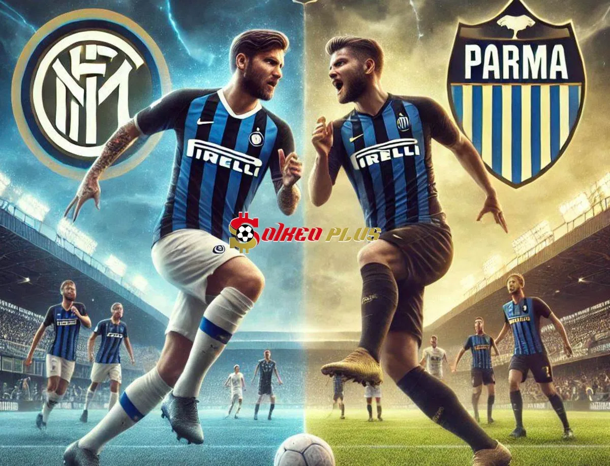 Soi Kèo Dự Đoán: Inter Milan vs Parma, 0h30 ngày 07/12/2024