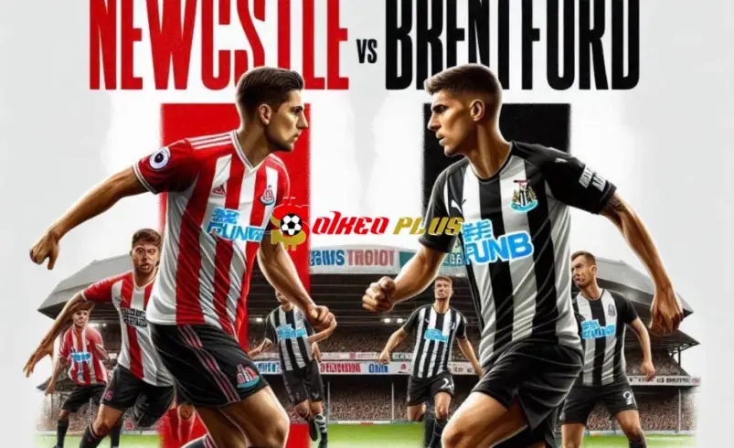 Soi Kèo Dự Đoán: Newcastle vs Brentford, 1h45 ngày 3/4/2025