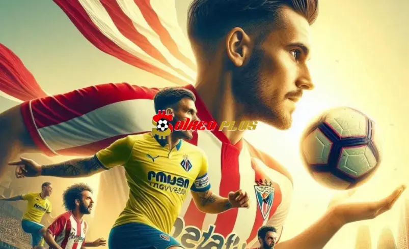 Soi Kèo Dự Đoán: Villarreal vs Bilbao, 2h ngày 7/4/2025